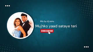Mujhko Yaad Sataye Teri Edm Remix Dj Remix Song 2025 Phir Hera Pheri Himesh Reshamiya