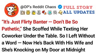 It s Just Flirty Banter Don t Be So Pathetic She Scoffed While Texting Her Coworker Under