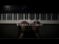 موسيقى بيانو عروس اسطنبول ISTANBULLU GELIN عزف علي الدوخي 