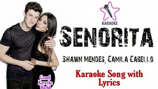 Senorita song| high quality audio| only karaoke song with lyrics for singing |Grand karaoke world||