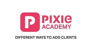 10 Different ways to add clients