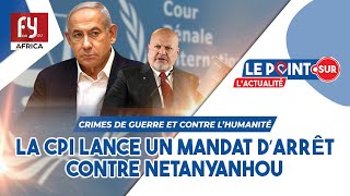 CRIMES DE GUERRE ET CONTRE L’HUMANITÉ : LA CPI DEMANDE UN MANDAT D’ARRÊT CONTRE NETANYANHOU