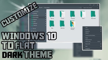 Customize your Windows 10 to Flat Dark Theme 2017