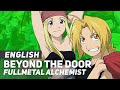 Fullmetal Alchemist - "Beyond The Door" / "Tobira no Muko he" | ENGLISH Ver | AmaLee