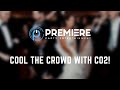 Cool the Crowd Down with CO2!