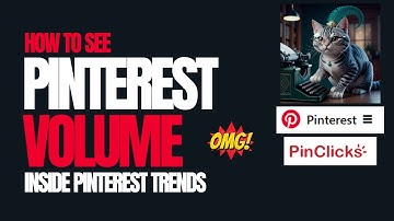 How to Get Pinterest Volume in Pinterest Trends Using Pinclicks