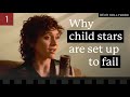 Why child stars are set up to fail  dear hollywood episode 1