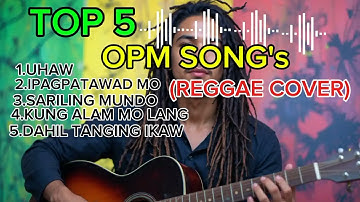 TOP 5 OPM SONG