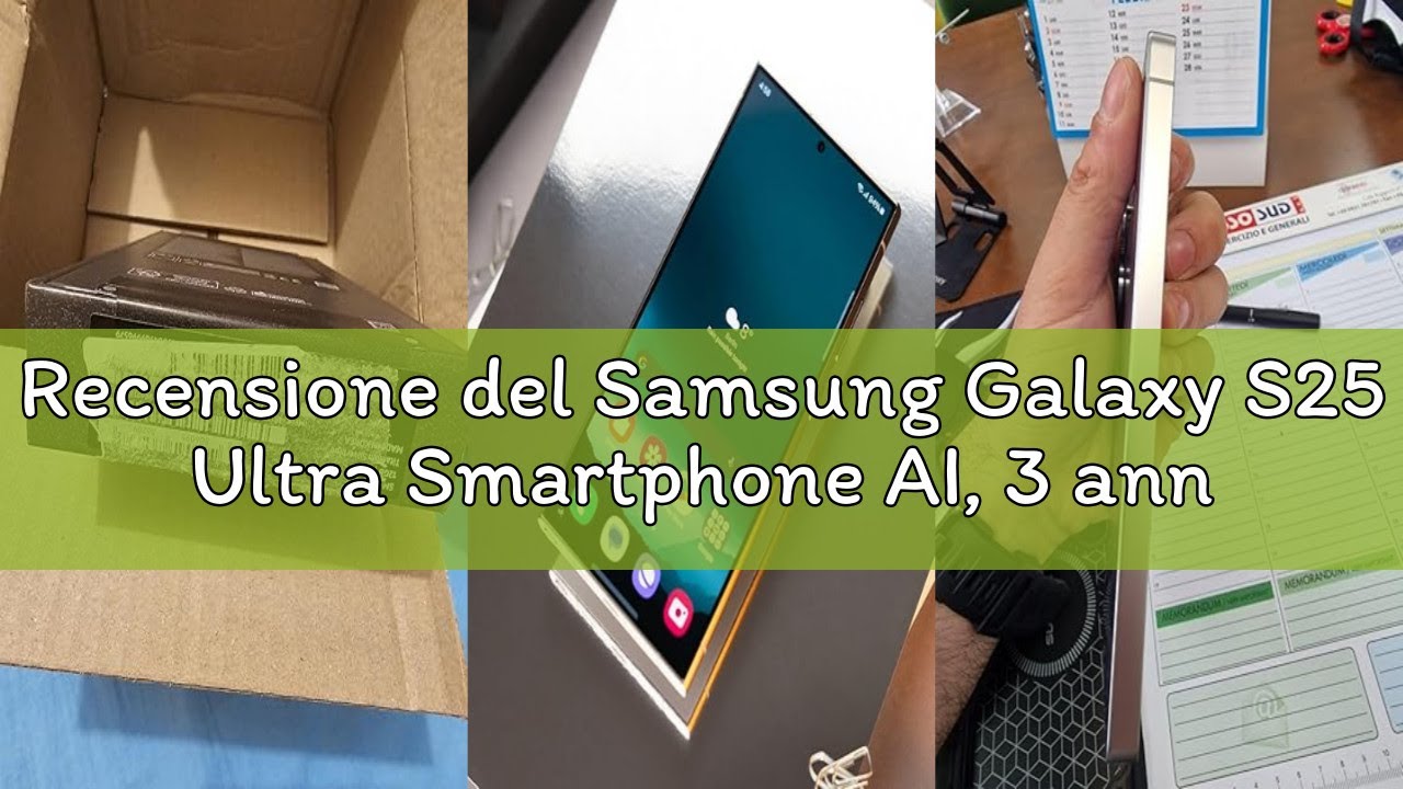 Recensione del Samsung Galaxy S25 Ultra Smartphone AI, 3 anni di Garanzia del produttore, Display 6.