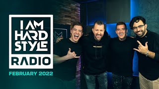 I Am Hardstyle Radio February 2022 | Brennan Heart | Special Guests: Sound Rush