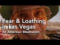 Fear and Loathing in Las Vegas Analysis: An American Meditation
