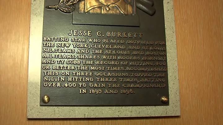 Jesse Burkett - Behind The Plaques
