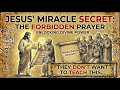 Jesus Secret To Miracles The Prayer They Don T Want You To Know 
