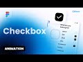 Checkbox Animation for Mobile App - Create Interactive UI in Figma Tutorial