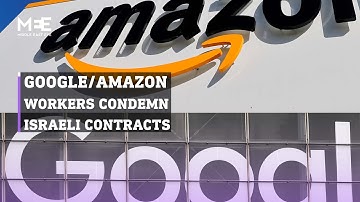 Amazon and Google employees urge companies to cut contracts with Israel
