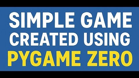 Simple Game (Pygame Zero)