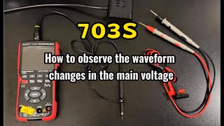 How to observe waveform changes in main voltage via ZOYI&ZOTEK ZT-703S?