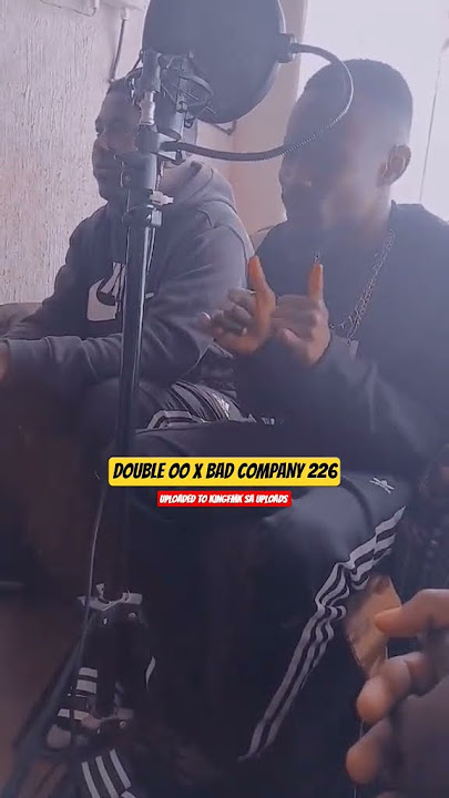 Double OO X BAD company 226 New  Song Coming soon
