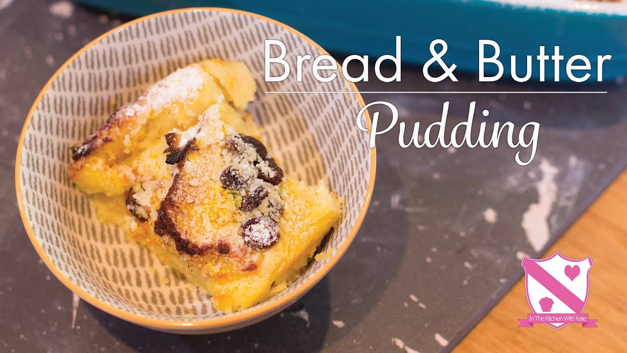 Luxurious Bread Butter Pudding Recipe In The Kitchen With Kate Youtube