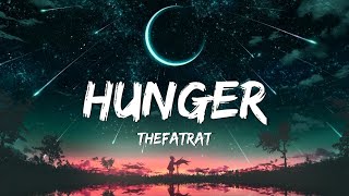 TheFatRat - Hunger (Lyric Video) Resimi