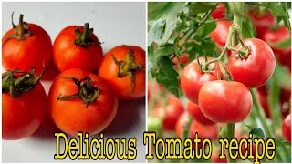 tomato recipe/ ऐसी टमाटर की रेसिपी की एकबार खाएंगे तो बार बार बनाएंगे/EF/