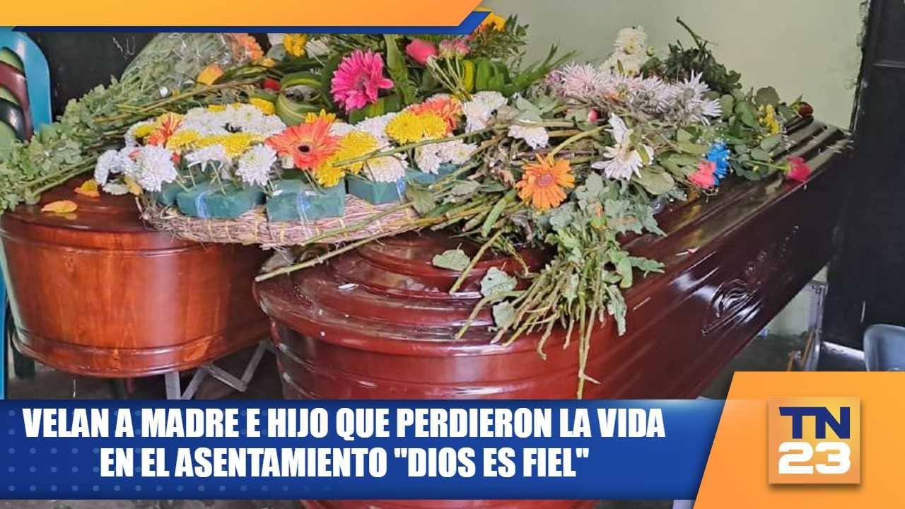 Velan a madre e hijo que perdieron la vida en el asentamiento "Dios es ...