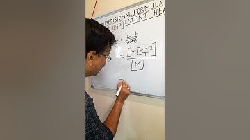 DIMENSIONAL FORMULA OF LATENT HEAT.