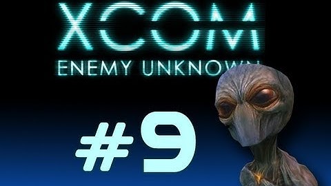 XCOM Enemy Unknown - Part 9 - Laser Rifles!