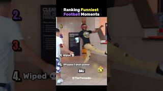 Ranking funniest football moments