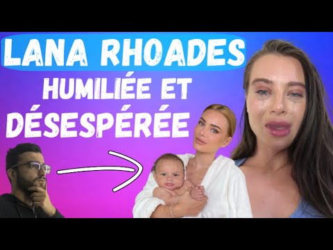 LA TRISTE REALITE DE LANA RHOADES