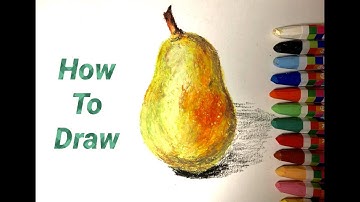 How to Draw Simple Realistic Pear with Oil Pastel Easy Step by Step Video Tutorial / Still Life