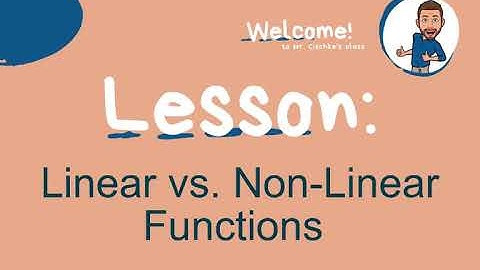 Linear vs. Non-Linear Functions