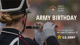 Army Birthday Celebration LIVE at West Point | West Point Band