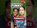 Tiktok funny comments 🤣#shorts #shortvideo #funny #comedy #funnycomedy #funnycomments