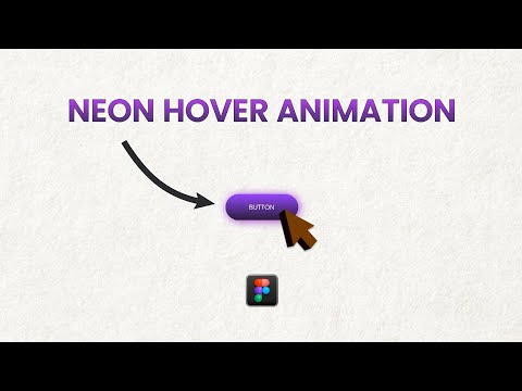 Neon Hover Animation in Figma | UI/UX Design Tutorial ✨🎨