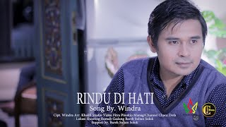 WINDRA - Rindu Di Hati - Lagu Minang Terbaru 2022 - Official Music Video