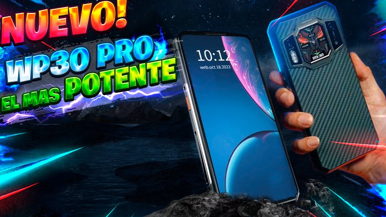 OUKITEL WP30 PRO : Análisis.. uso rudo y te sobra 