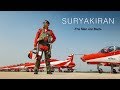 SURYAKIRAN-The Men are Back | INDIAN AIR FORCE