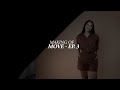 MOVE | EP. 3 - MAKING OF