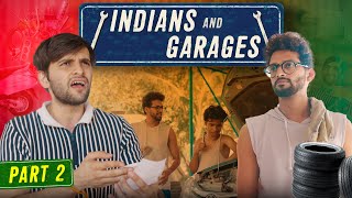 Indians & Garages - Part 2 | Funcho