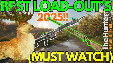 BEST LOADOUTS IN GAME!! - theHunter: Call of the Wild