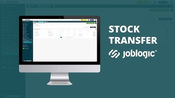 How-To Guide | Stock Transfer | Joblogic®