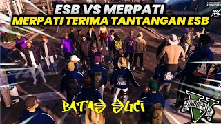 ESB VS MERPATI - MERPATI TERIMA TANTANGAN ESB | GTA 5 ROLEPLAY