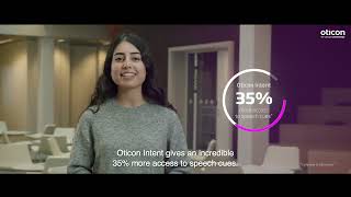 Remarkable results with Oticon Intent™