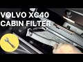 VOLVO XC40 Replace Cabin Filter