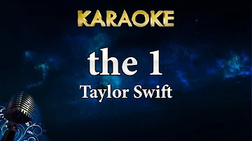 Taylor Swift - the 1 (Karaoke Instrumental)