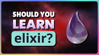 Should you learn Elixir in 2024?