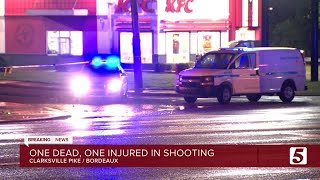 One dead, another injured in shooting on Clarksville Pike