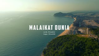 Hiroshiki - Malaikat Dunia (Official Music Video)
