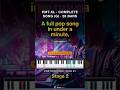 First complete pop song on piano: intro, verse and chorus step by step 🎵